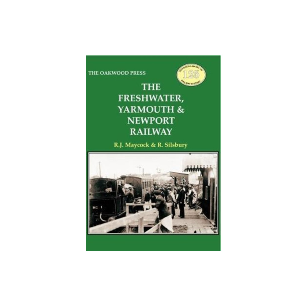Produktbild för The Freshwater, Yarmouth & Newport Railway (häftad, eng)