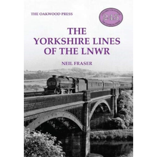 Stenlake Publishing The Yorkshire Lines of the LNWR (häftad, eng)