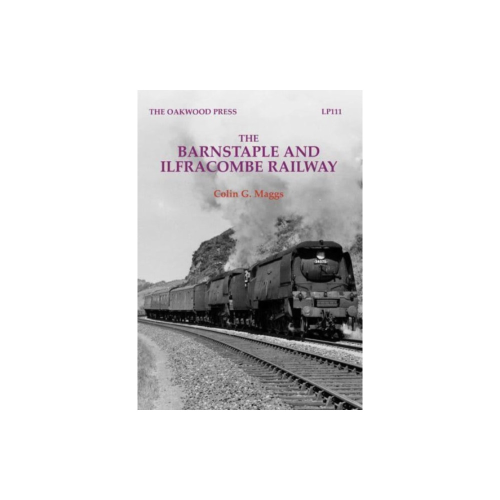 Produktbild för The Barnstaple and Ilfracombe Railway (häftad, eng)