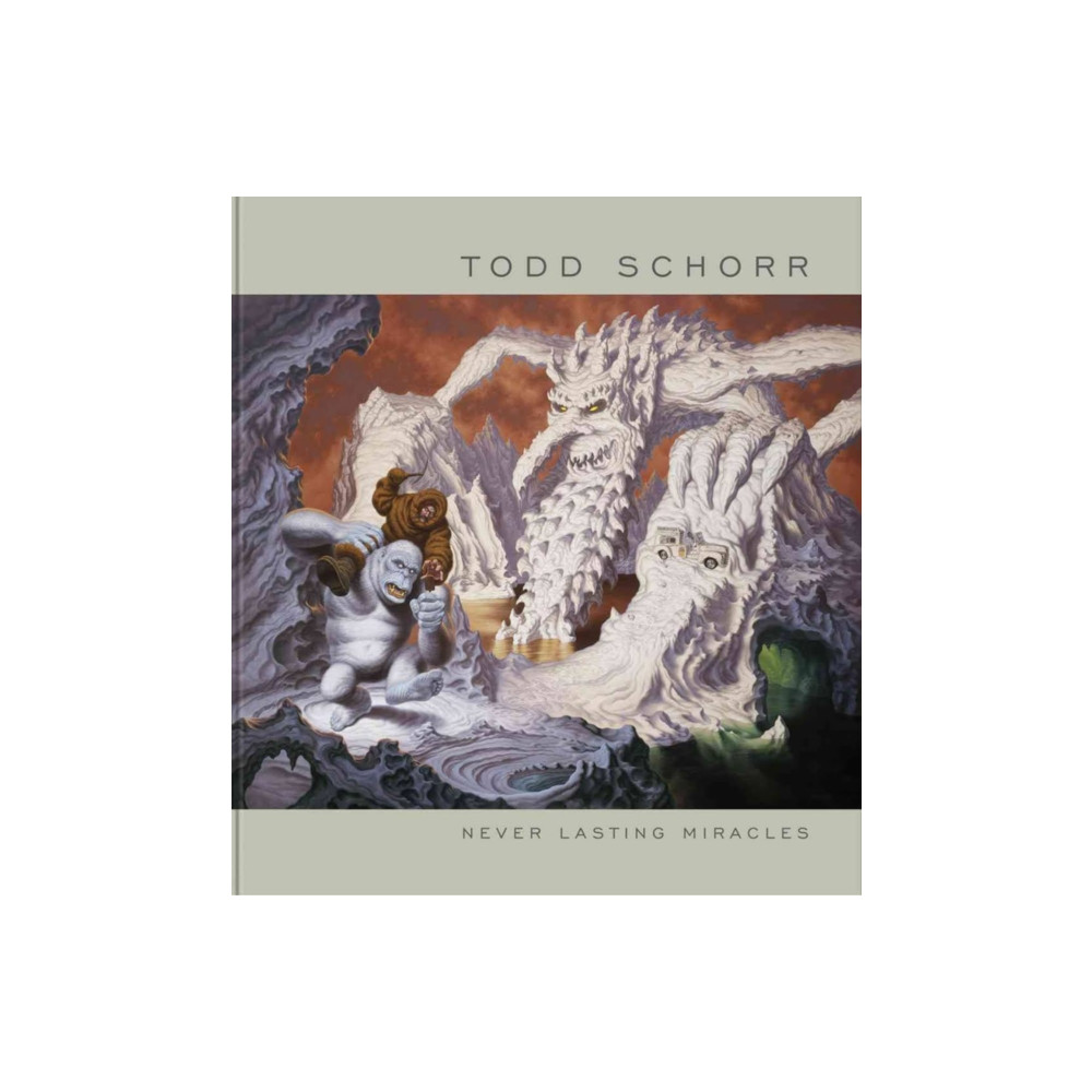 Produktbild för Never Lasting Miracles: The Art of Todd Schorr (inbunden, eng)