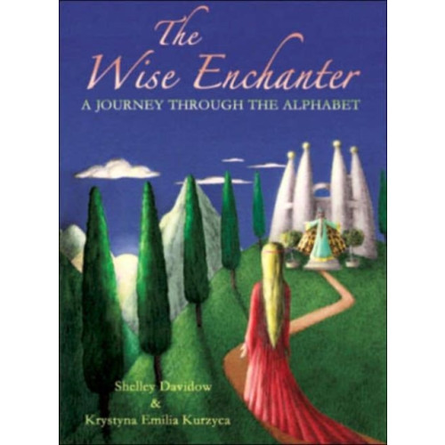 Rudolf Steiner Press The Wise Enchanter (häftad, eng)