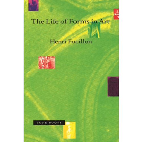 Zone Books The Life of Forms in Art (häftad, eng)