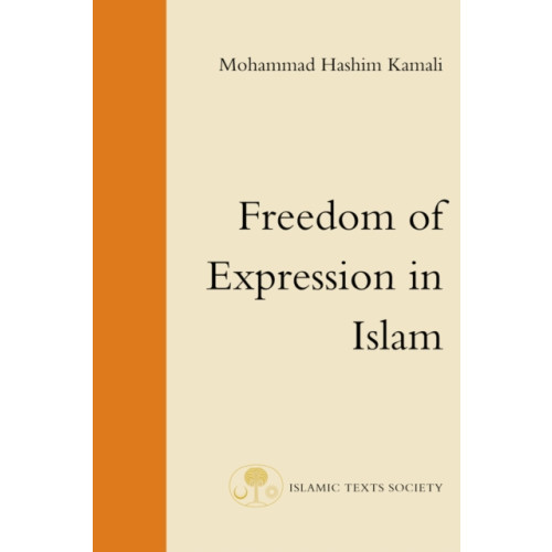 The Islamic Texts Society Freedom of Expression in Islam (häftad, eng)