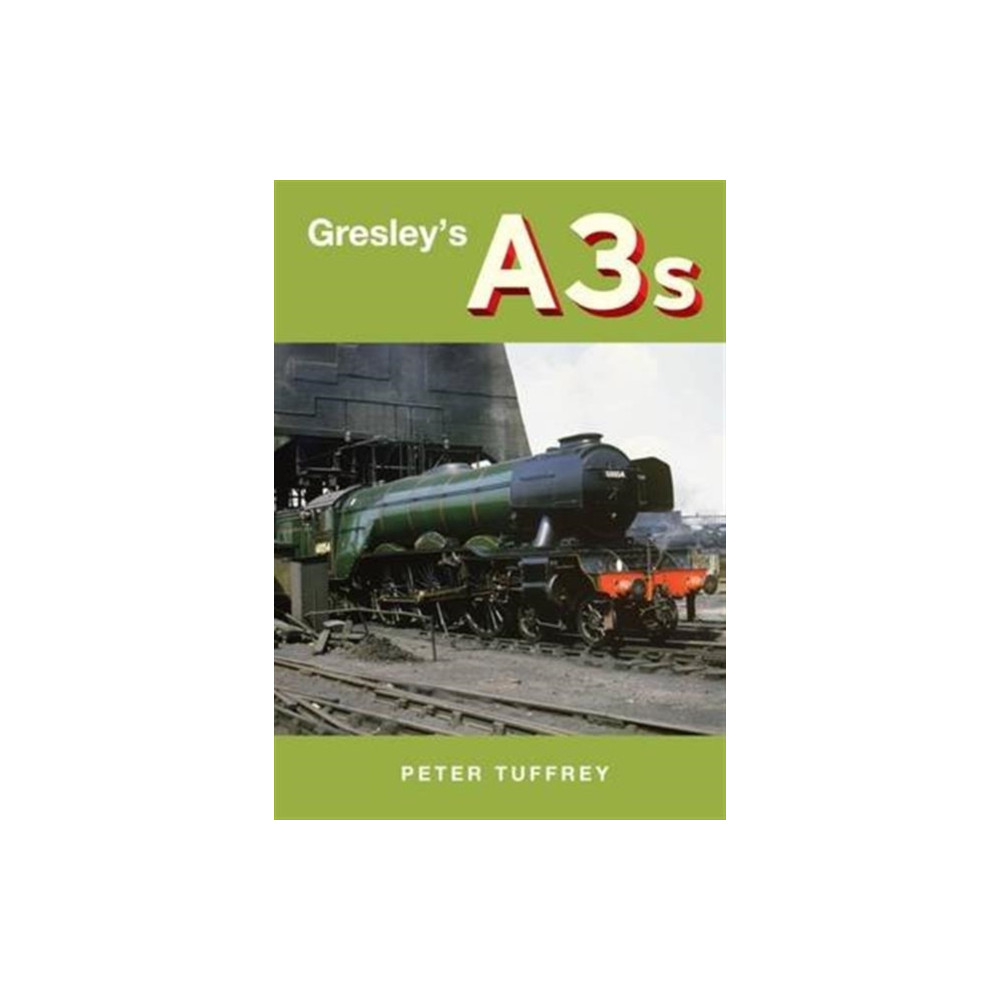 Produktbild för Gresley's A3s (inbunden, eng)