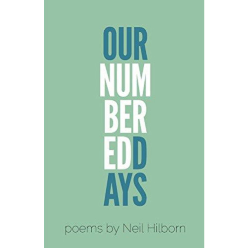 Button Poetry Our Numbered Days (häftad, eng)