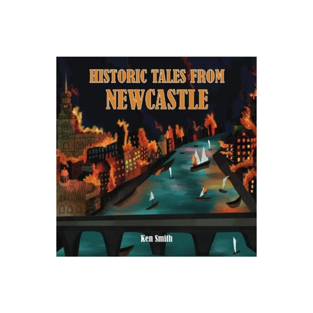 Produktbild för Historic Tales From Newcastle (häftad, eng)