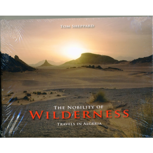 Desert Winds Publishing The Nobility of Wilderness (inbunden, eng)