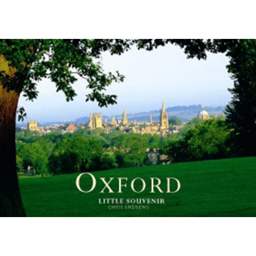 Chris Andrews/Oxford Picture Library Oxford Little Souvenir Book (inbunden, eng)