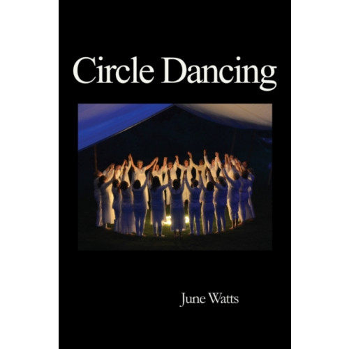 Green Magic Publishing Circle Dancing (häftad, eng)