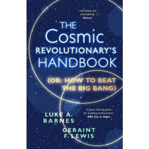 Cambridge University Press The Cosmic Revolutionary's Handbook (häftad, eng)