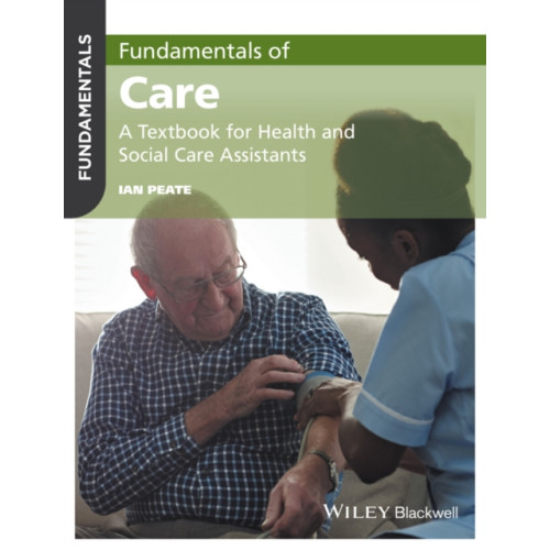 John Wiley And Sons Ltd Fundamentals of Care (häftad, eng)