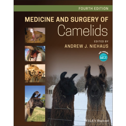 John Wiley And Sons Ltd Medicine and Surgery of Camelids (inbunden, eng)