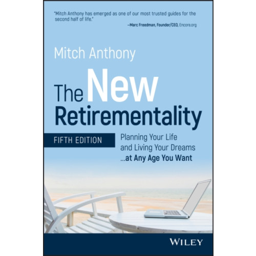 John Wiley & Sons Inc The New Retirementality (häftad, eng)