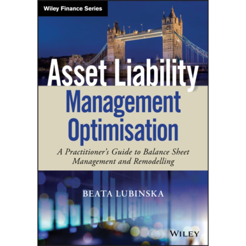 John Wiley & Sons Inc Asset Liability Management Optimisation (inbunden, eng)