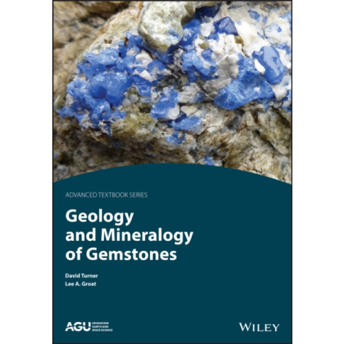 John Wiley & Sons Inc Geology and Mineralogy of Gemstones (häftad, eng)