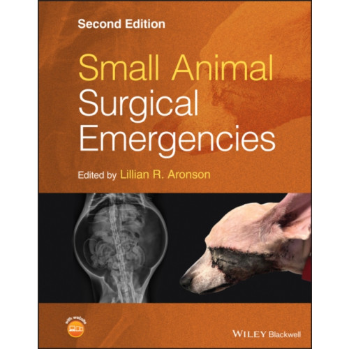 John Wiley And Sons Ltd Small Animal Surgical Emergencies (inbunden, eng)
