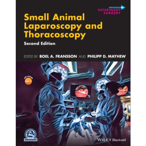 John Wiley And Sons Ltd Small Animal Laparoscopy and Thoracoscopy (inbunden, eng)