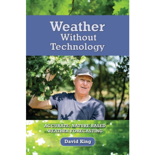 Green Magic Publishing Weather Without Technology (häftad, eng)