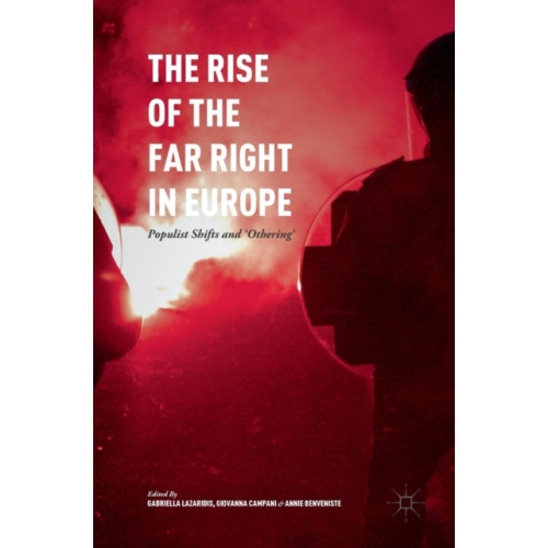 Palgrave macmillan The Rise of the Far Right in Europe (inbunden, eng)