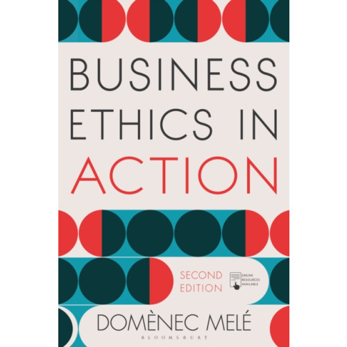Bloomsbury Publishing PLC Business Ethics in Action (häftad, eng)