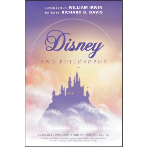 John Wiley And Sons Ltd Disney and Philosophy (häftad, eng)