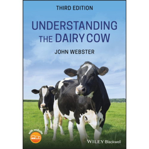 John Wiley And Sons Ltd Understanding the Dairy Cow (häftad, eng)