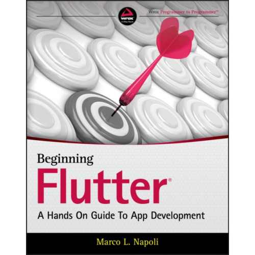 John Wiley & Sons Inc Beginning Flutter (häftad, eng)