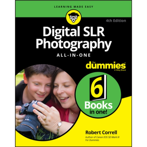 John Wiley & Sons Inc Digital SLR Photography All–in–One For Dummies, 4th Edition (häftad, eng)