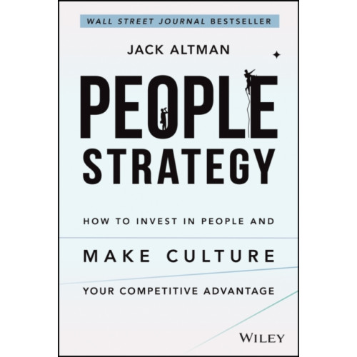 John Wiley & Sons Inc People Strategy (inbunden, eng)