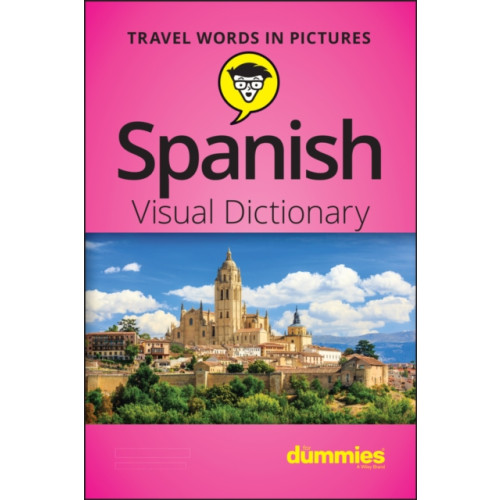 John Wiley & Sons Inc Spanish Visual Dictionary For Dummies (häftad, eng)