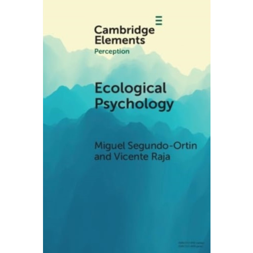 Cambridge University Press Ecological Psychology (häftad, eng)