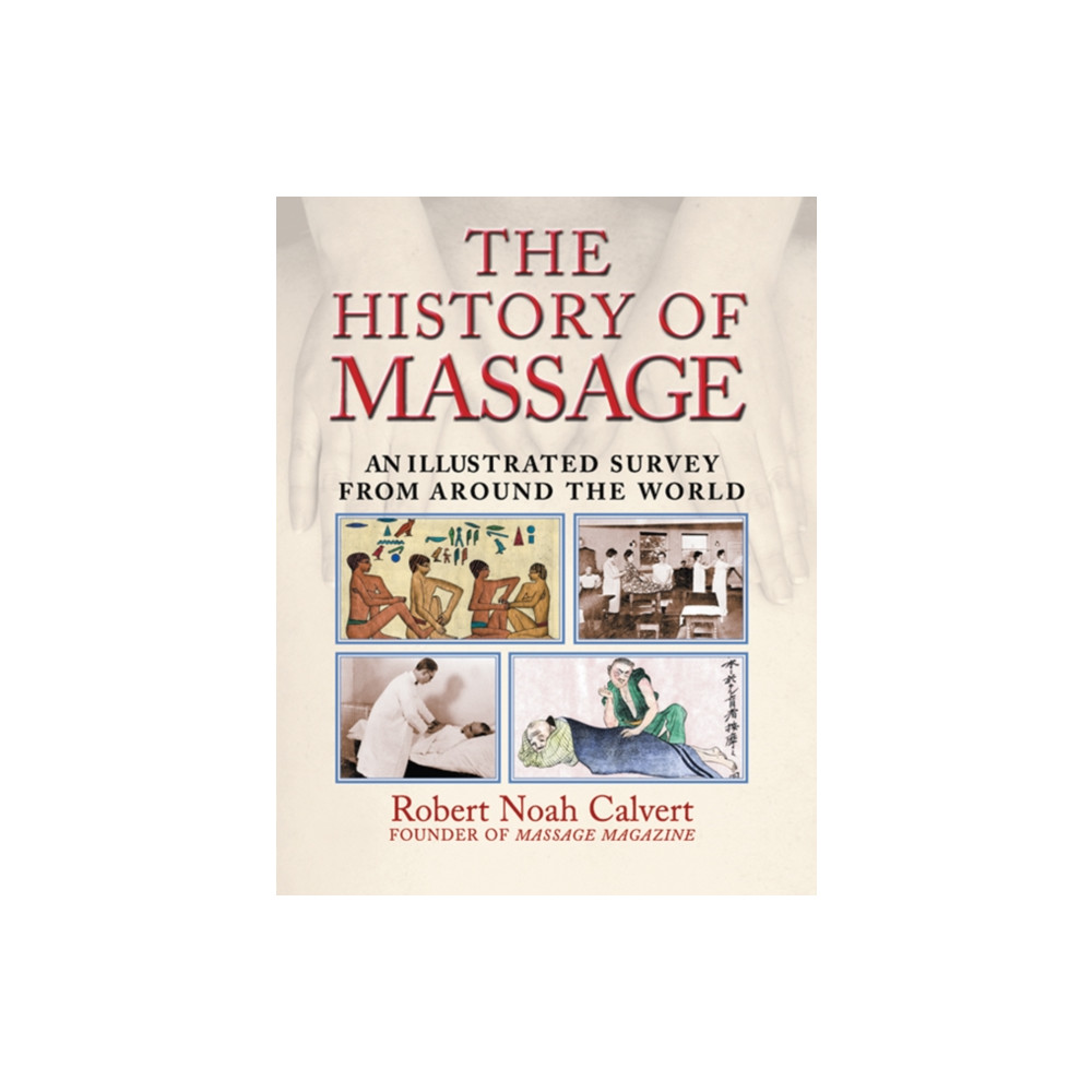 Produktbild för The History of Massage (häftad, eng)
