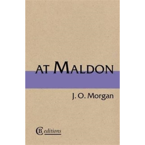 CB Editions At Maldon (häftad, eng)