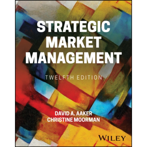 John Wiley & Sons Inc Strategic Market Management (häftad, eng)