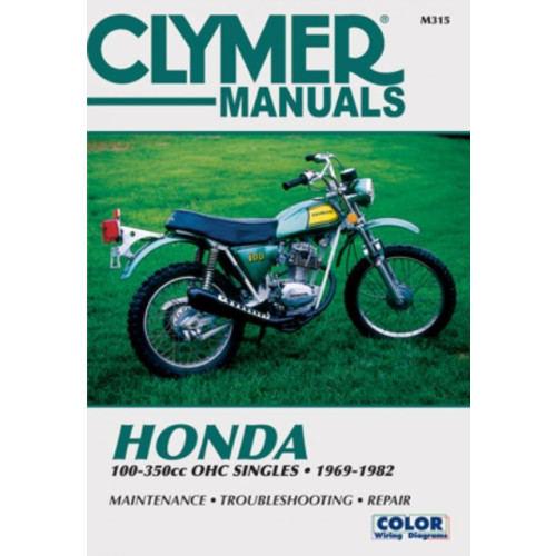 Haynes Publishing Group Honda 100-350cc OHC Singles Motorcycle (1969-1982) Service Repair Manual (häftad, eng)
