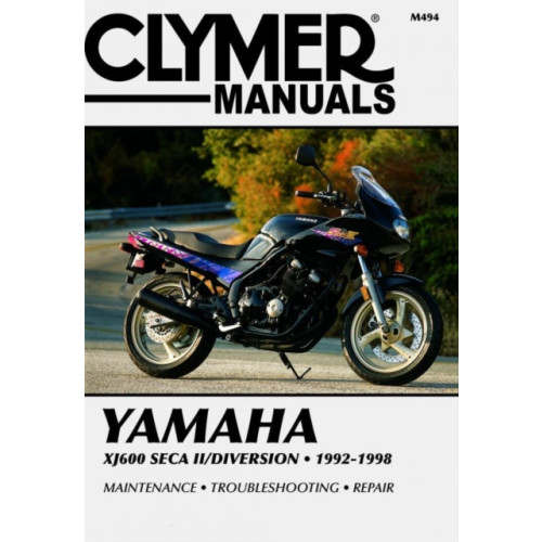 Haynes Publishing Group Yamaha XJ600 Seca II/Diversion Motorcycle (1992-1998) Service Repair Manual (häftad, eng)