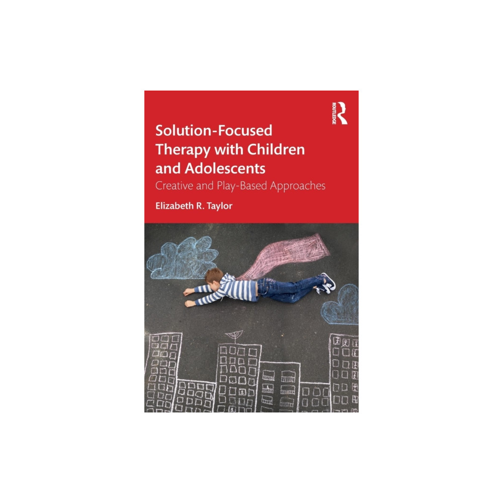 Produktbild för Solution-Focused Therapy with Children and Adolescents (häftad, eng)