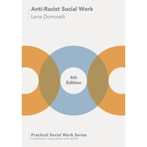 Bloomsbury Publishing PLC Anti-Racist Social Work (häftad, eng)