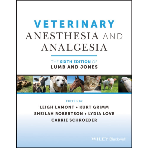John Wiley And Sons Ltd Veterinary Anesthesia and Analgesia, The 6th Edition of Lumb and Jones (inbunden, eng)