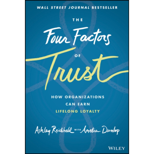 John Wiley & Sons Inc The Four Factors of Trust (inbunden, eng)
