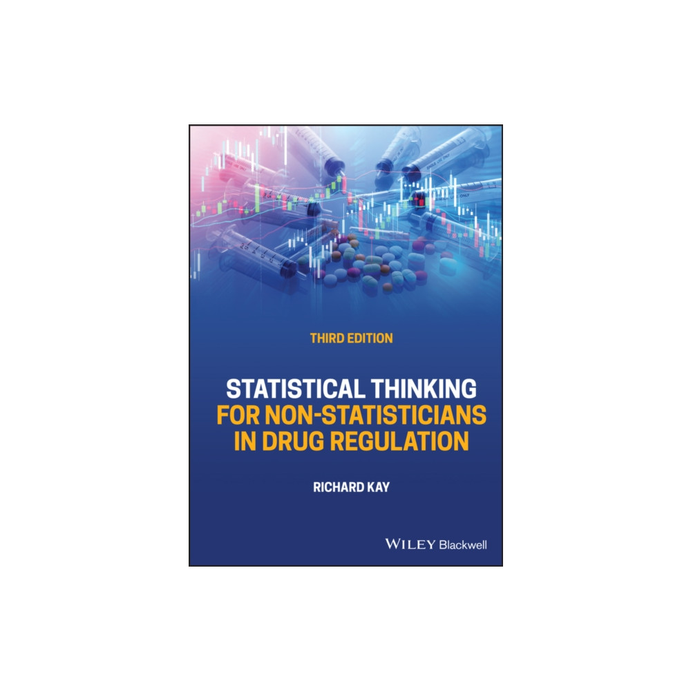 Produktbild för Statistical Thinking for Non-Statisticians in Drug Regulation (inbunden, eng)
