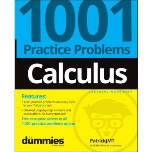John Wiley & Sons Inc Calculus: 1001 Practice Problems For Dummies (+ Free Online Practice) (häftad, eng)