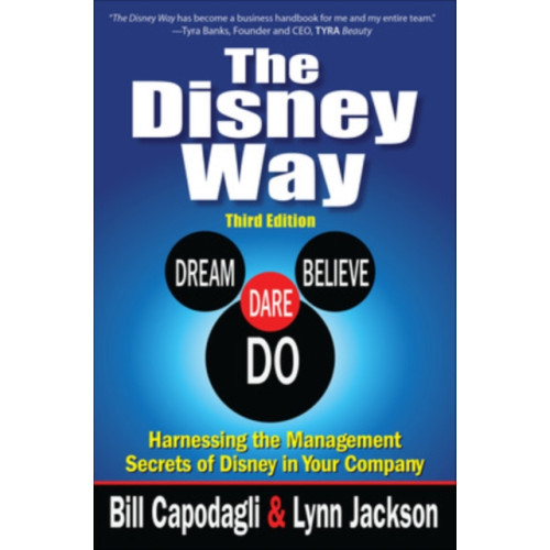 McGraw-Hill Education The Disney Way:Harnessing the Management Secrets of Disney in Your Company, Third Edition (inbunden, eng)