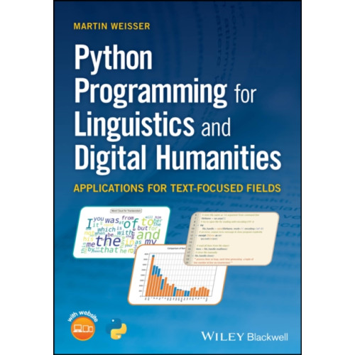 John Wiley And Sons Ltd Python Programming for Linguistics and Digital Humanities (häftad, eng)