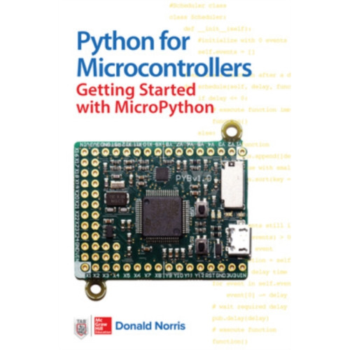 McGraw-Hill Education Python for Microcontrollers: Getting Started with MicroPython (häftad, eng)