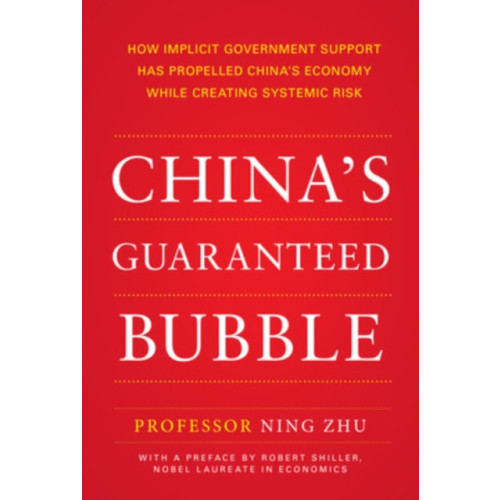 McGraw-Hill Education China's Guaranteed Bubble (häftad, eng)