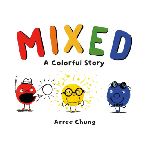 Henry Holt and Co. (BYR) Mixed: A Colorful Story (inbunden, eng)