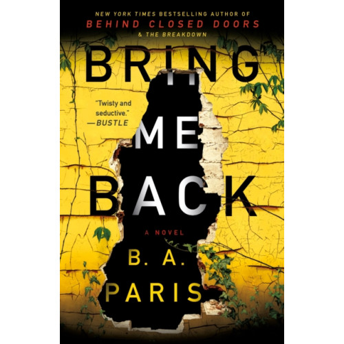 St. Martin's Publishing Group Bring Me Back (häftad, eng)