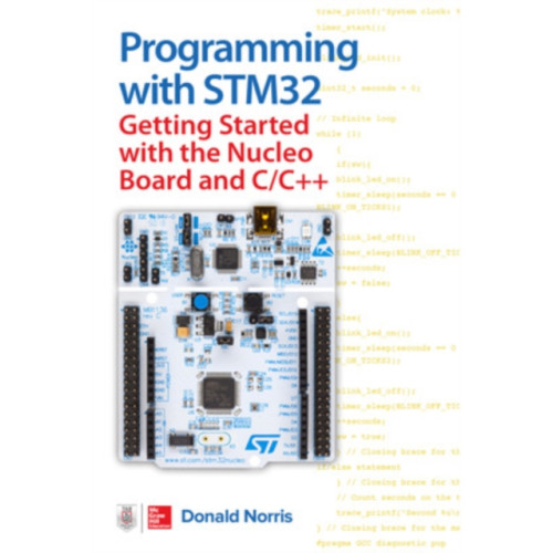 McGraw-Hill Education Programming with STM32: Getting Started with the Nucleo Board and C/C++ (häftad, eng)