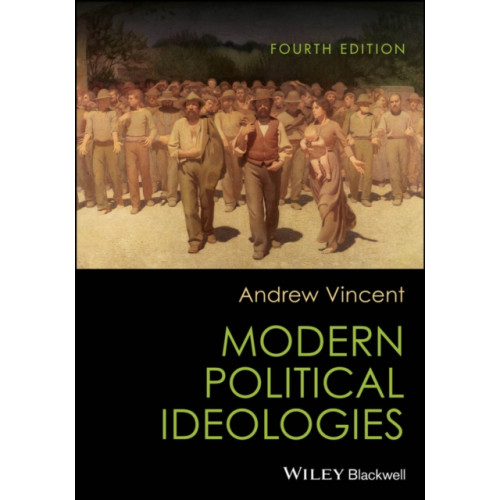 John Wiley And Sons Ltd Modern Political Ideologies (häftad, eng)